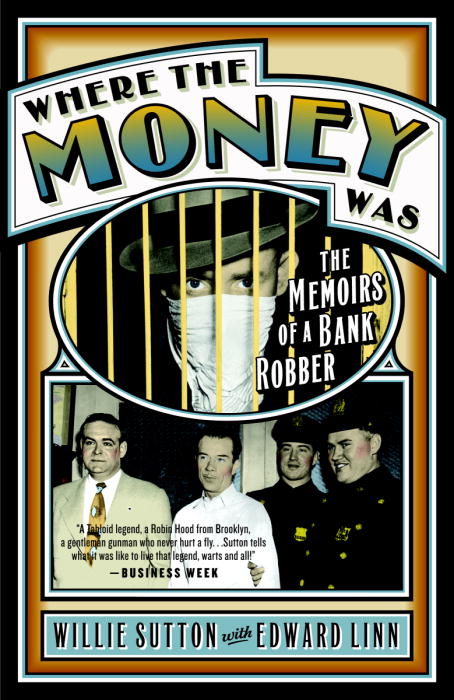 Title details for Where the Money Was by Willie Sutton - Wait list